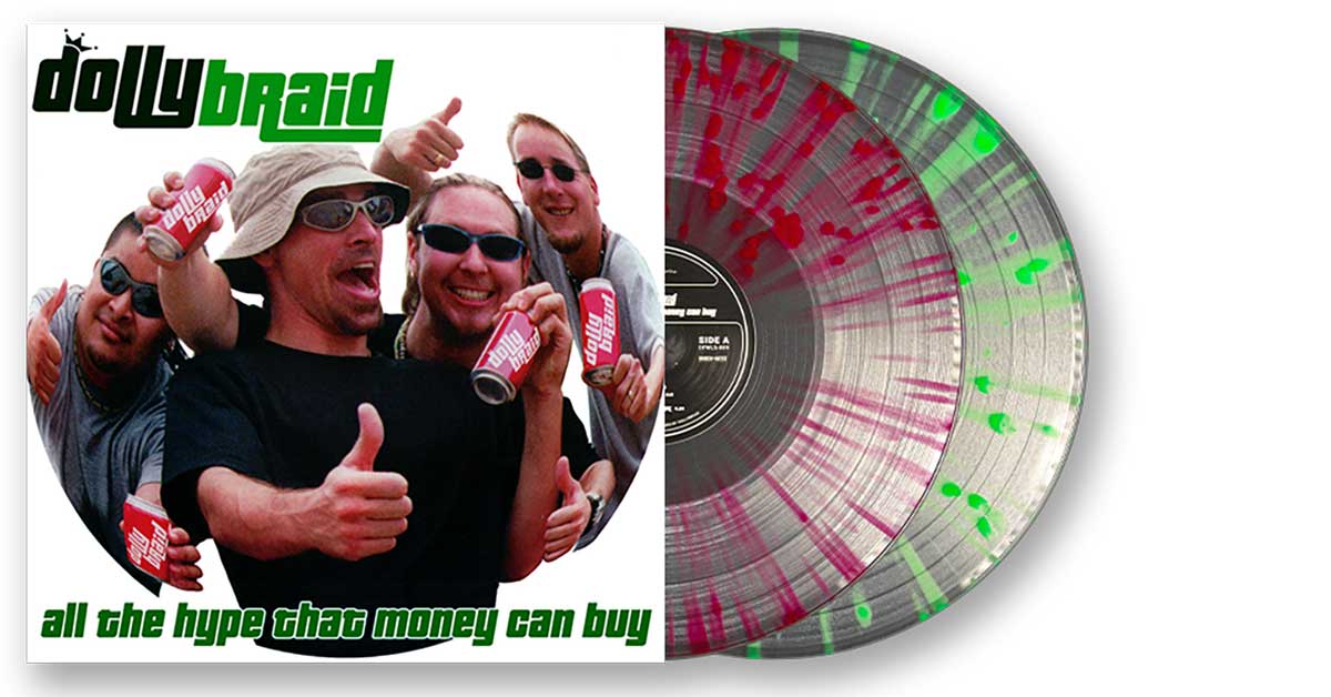 Dollybraid – All The Hype That Money Can Buy