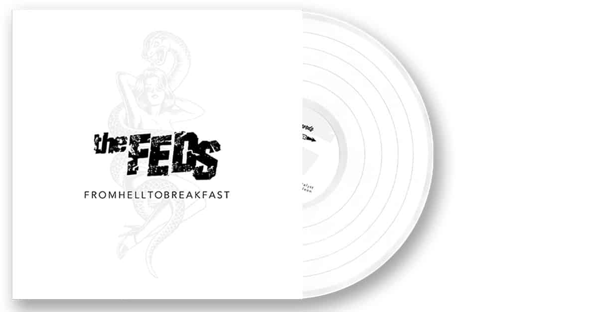The Feds – From Hell To Breakfast