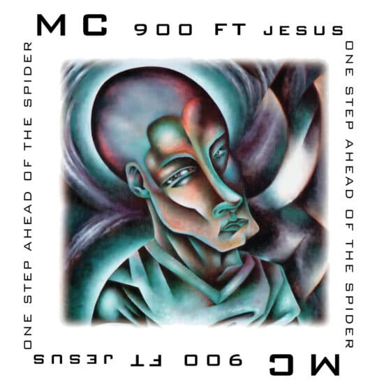 MC 900 Ft Jesus: One Step Ahead of the Spider